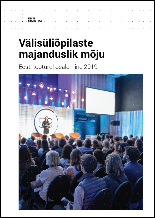 Välistudengite majanduslik mõju 2019